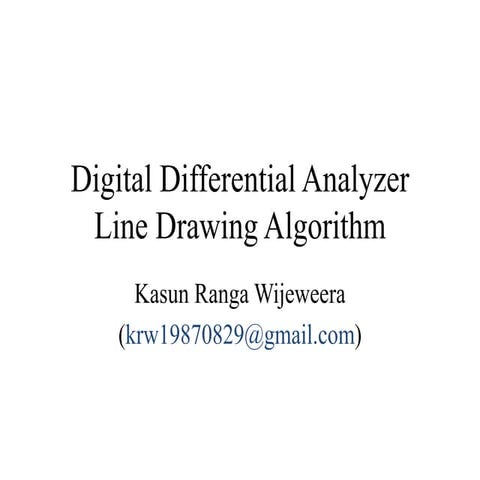 Digital Differential Analyzer Line Drawing Algorithm | PPT