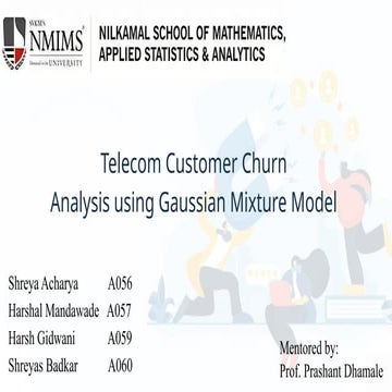 Telecom Customer Churn Analysis Using Gaussian  Mixture model
