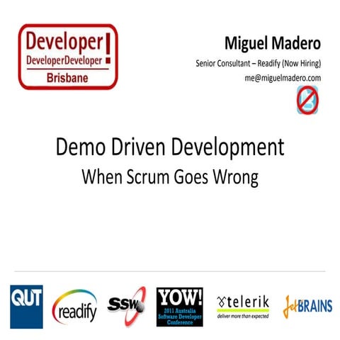 Demo Driven Development at DDD Brisbane
