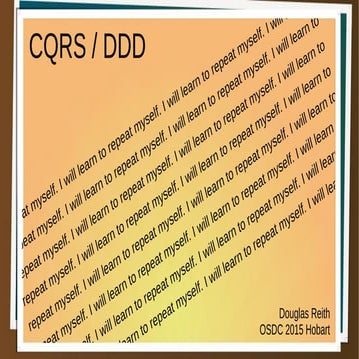 DDD/CQRS - I must learn to repeat myself