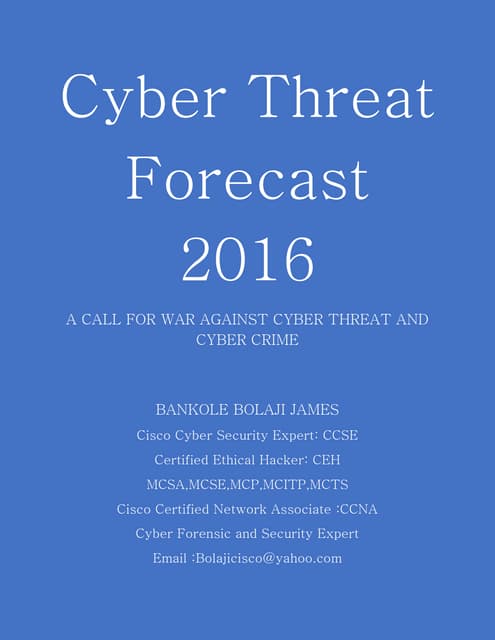 CYBER THREAT FORCAST 2016 