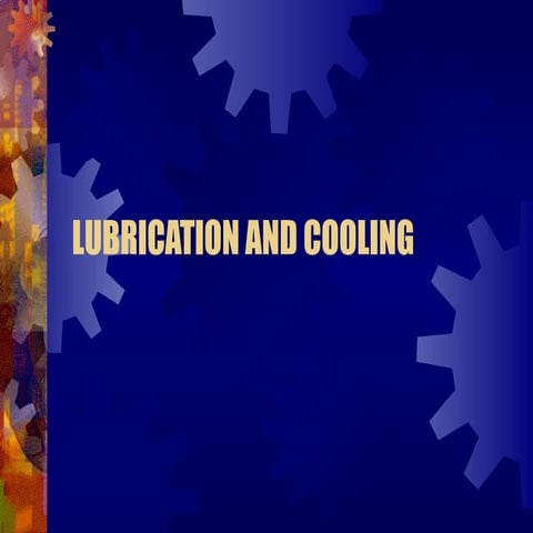 03LUBRICATION AND COOLING