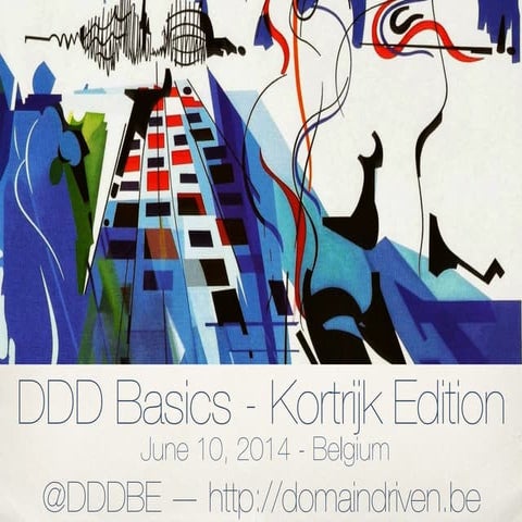 DDD Basics: Bounded Contexts, Modelling - Kortrijk Edition