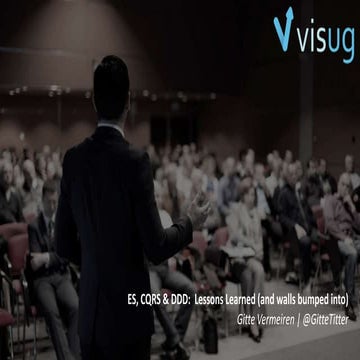 DDD, CQRS & ES lessons learned (Gitte Vermeiren)