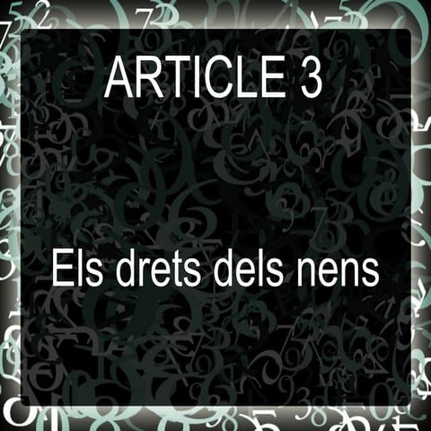 Drets dels nens. Article 3