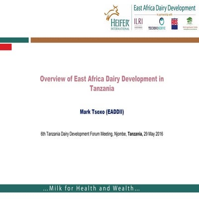 Overview of East Africa Dairy Development in Tanzania