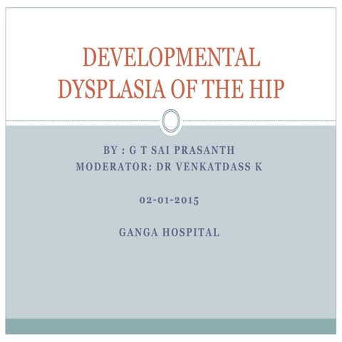 IHDI Classification of Hip Dysplasia | PPTX