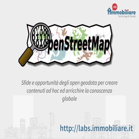 OpenStreetMap - Sfide e opportunità degli open-geodata per creare contenuti a...