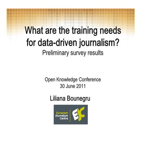 Preliminary results of EJC survey on training needs for data journalism