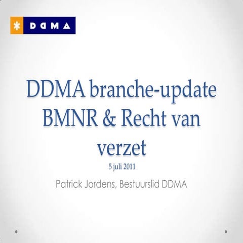 DDMA Branche evaluatie 5 Juli 2011