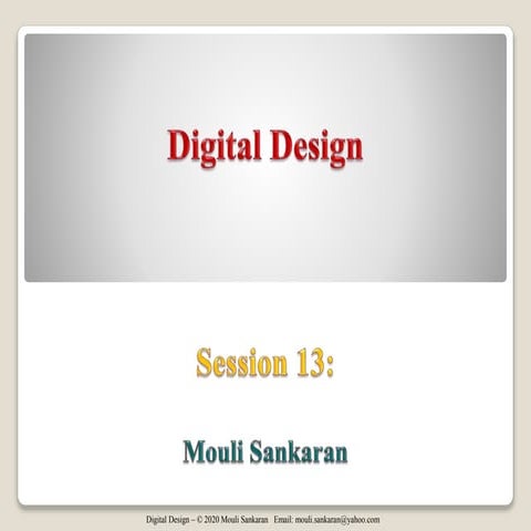 Digital Design Session 13 | PPT