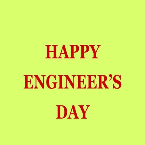 Engineers Day, M. Visvesvarayya Birth Day 