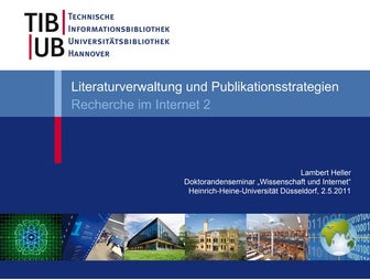 Literaturverwaltung und Publikationsstrategien