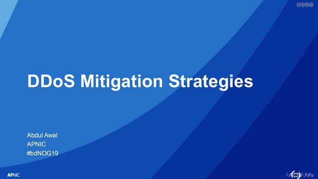 DDos Mitigation Strategie, presented at bdNOG 19