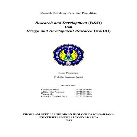 Makalah DDR (Design and Development Research) and R&D (Research and Development)