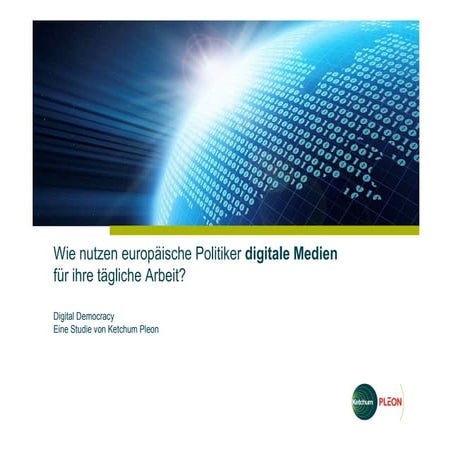 Didigtal Democracy Study: Zusammenfassung
