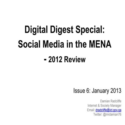 Middle East Digital Digest Special: Social Media in the MENA - 2012 Review
