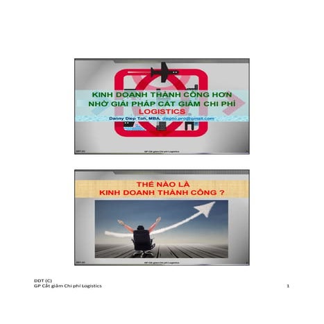 LOGISTICS SOLUTIONS FOR REDUCING COSTS-GP cat giam chi phi logistics-Danny Di...