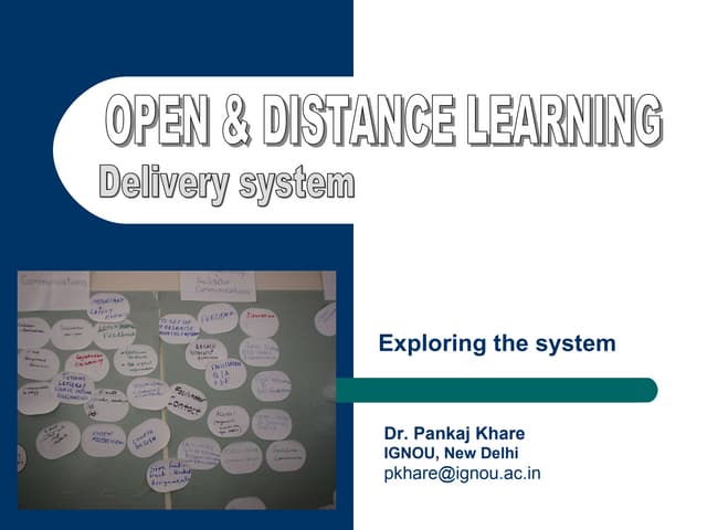 ODL Delivery System