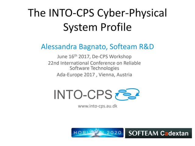 DE-CPS 2017 The INTO-CPS Cyber-Physical System Profile Alessandra Bagnato