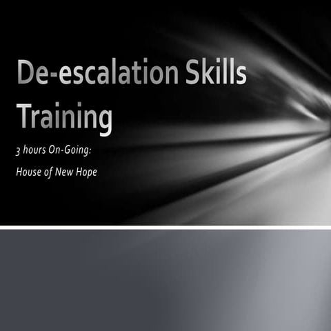De escalation skills training