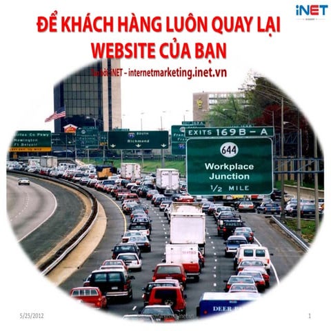 ĐỂ KHÁCH HÀNG LUÔN QUAY LẠI WEBSITE CỦA BẠN