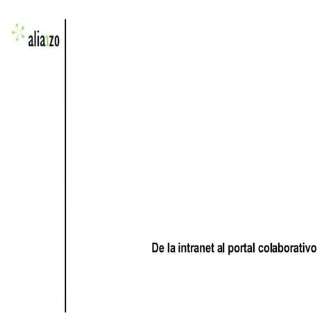 De la intranet al portal colaborativo