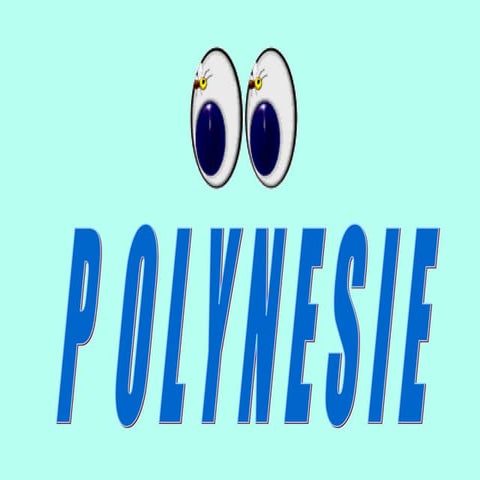 De La Polynésie Au Quebec