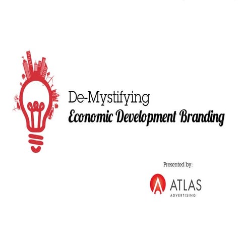 De-mystifying Economic Development Branding