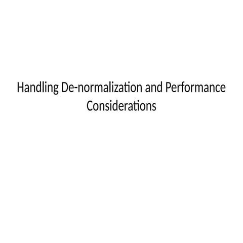 Optimizing Database Performance: Balancing Normalization and De ...
