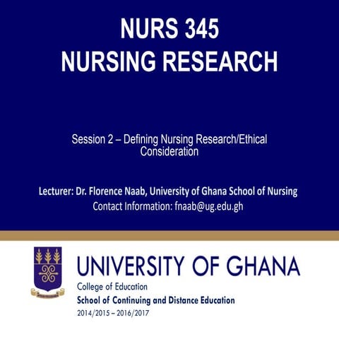 Defining nursing research and ethical consideration