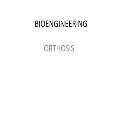 ORTHOSIS