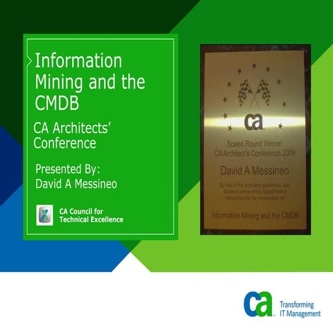 Information Mining and the CMDB