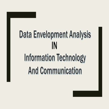Application of DEA in IT & Communication