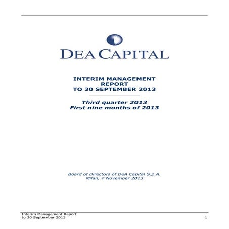 Interim Management Report at 30 September 2013
