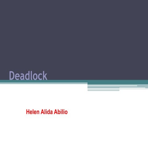 Helen Alida Abilio - Deadlock