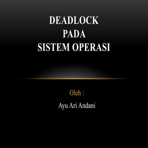Deadlock pada sistem operasi