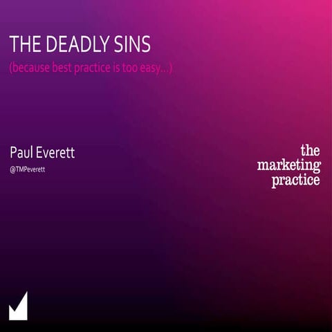 Deadly sins of demand generation for b2b marketing: uncut