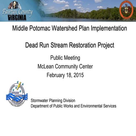 Dead Run Stream Restoration Public meeting February 18, 2015