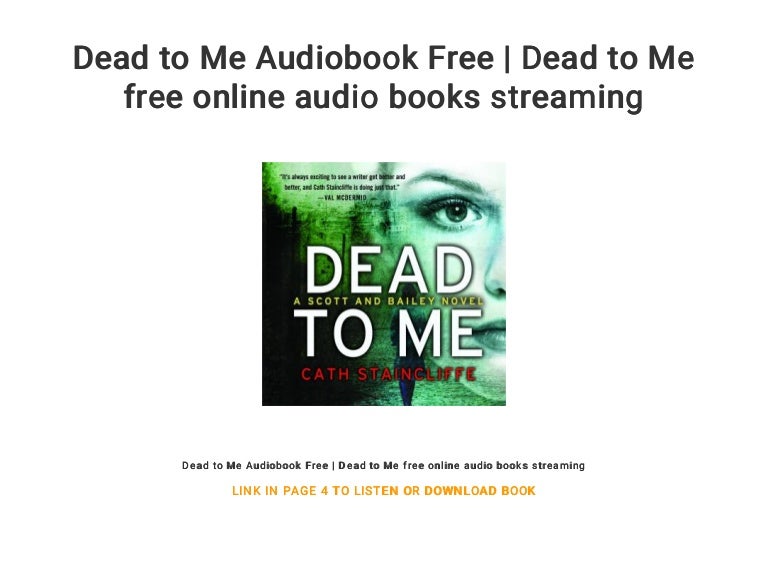 Dead To Me Stream Dead to Me Audiobook Free | Dead to Me free online audio books stream…