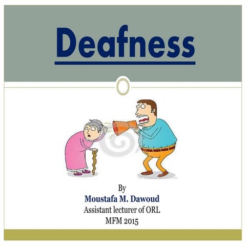Deafness for undergraduates