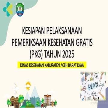 DEAL BAHAN PELAKSANAAN CKG DINKES 2025 (PKG).pptx