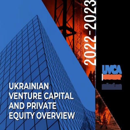 Deal Book: Ukrainian Venture Capital and Private Equity Overview 2022-2023