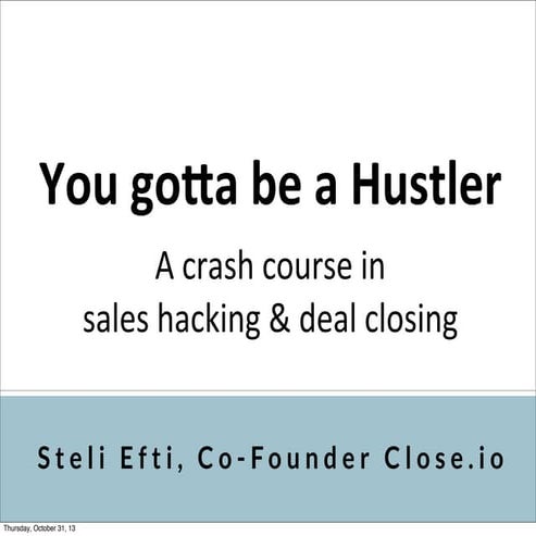 Deal closing & sales hacking   close.io