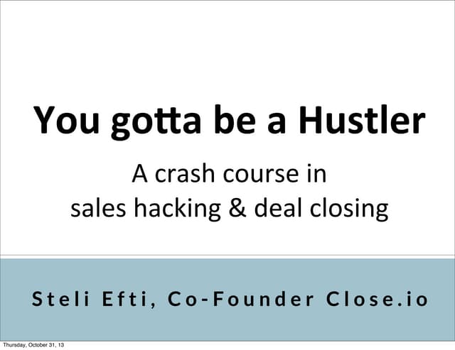 Deal closing & sales hacking   close.io