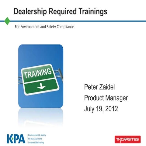 Dealership Required Trainings for Environment and Safety Compliance