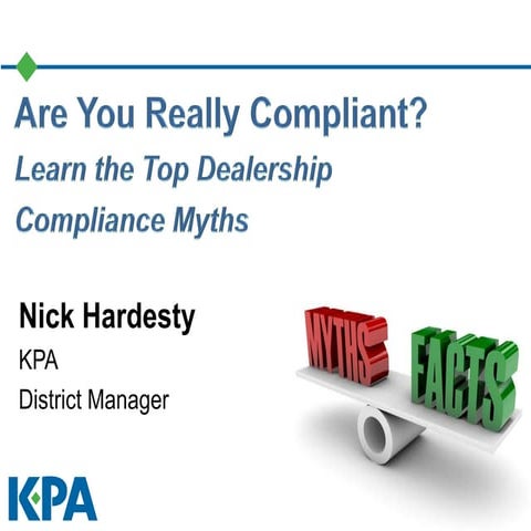 Are you Really Compliant? Learn the Top Dealership Compliance Myths