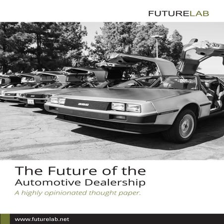 The Future of the Automotive Dealership Whitepaper