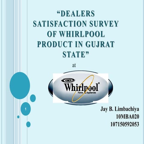 Dealers satisfaction of whirlpool