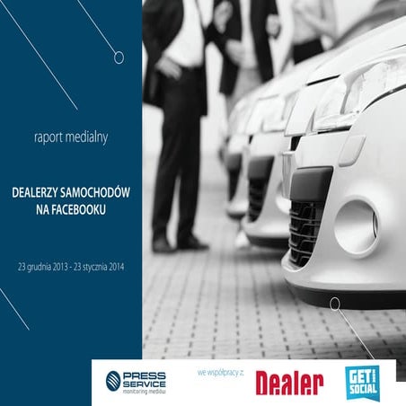 Dealerzy samochodowi sięgają po Facebooka